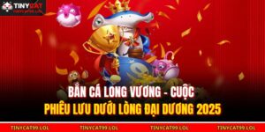 Bắn Cá Long Vương – Cuộc Phiêu Lưu Dưới Lòng Đại Dương 2025 9 Bắn cá Long Vương